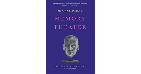 nice book memory theater simon critchley Reader